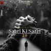 Saari Ki Saari 2 - Darshan Raval